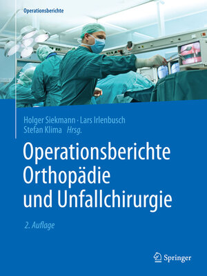 cover image of Operationsberichte Orthopädie und Unfallchirurgie